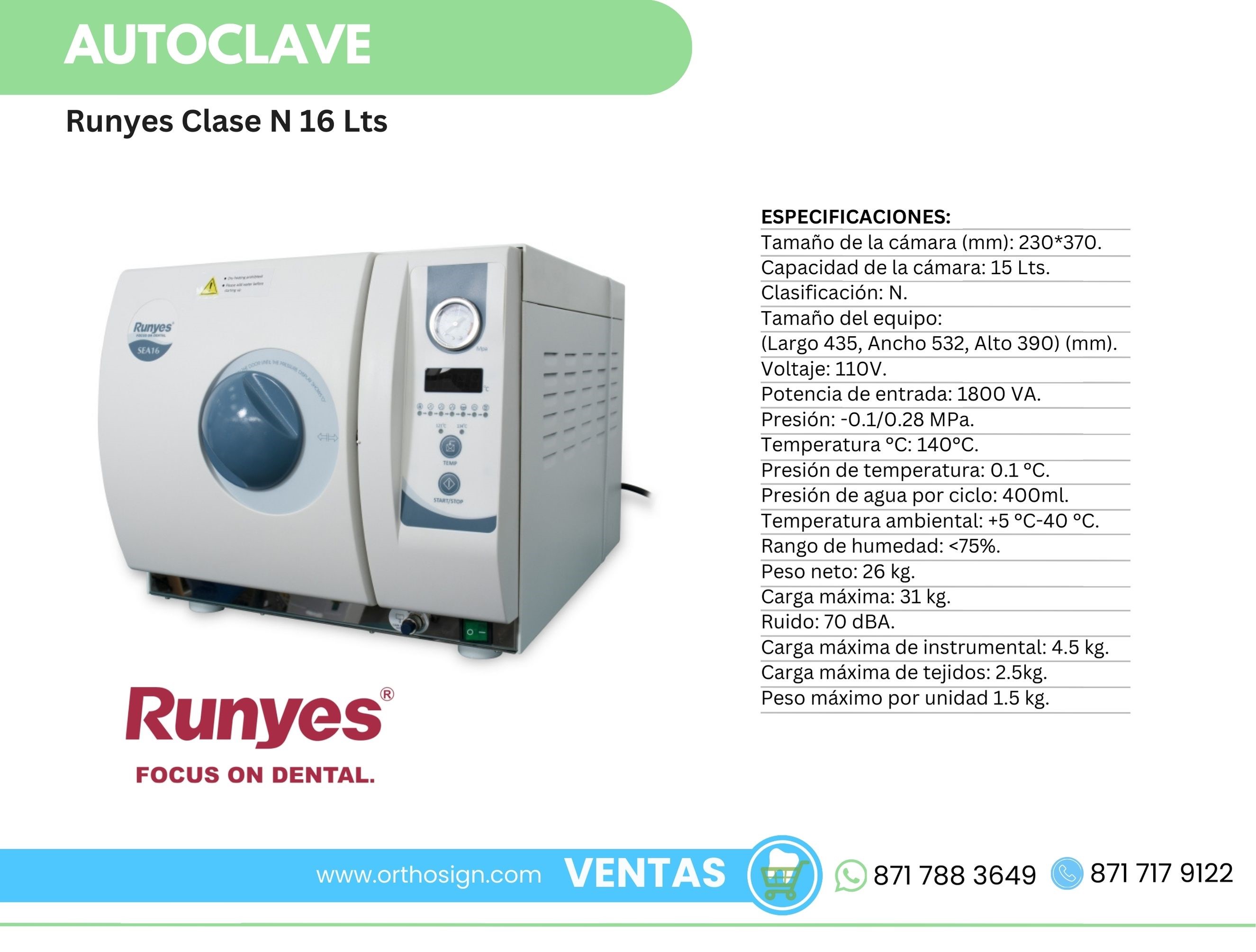 Autoclave Runyes Clase N 16 Lts Orthosign